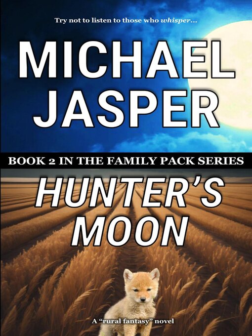 Title details for Hunter's Moon by Michael Jasper - Wait list